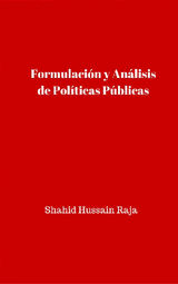 FORMULACIN Y ANLISIS DE POLTICAS PBLICAS