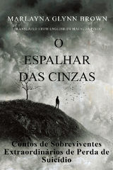 O ESPALHAR DAS CINZAS