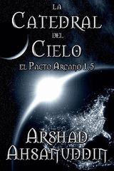 LA CATEDRAL DEL CIELO
PACT ARCANO