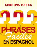 333 PHRASES FACILES EN ESPAGNOL