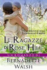 LE RAGAZZE DI ROSE HILL