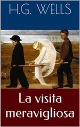 LA VISITA MERAVIGLIOSA