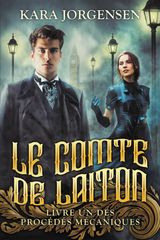 LE COMTE DE LAITON (LIVRE UN DES PROCDS MCANIQUES)