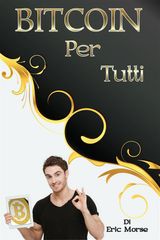 BITCOIN PER TUTTI