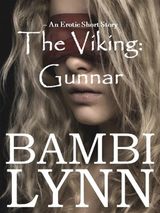 O VIKING: GUNNAR  OS VIKINGS, EPISDIO I