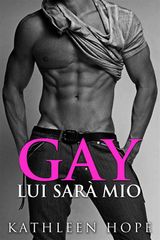 GAY: LUI SAR MIO