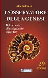 LOSSERVATORE DELLA GENESI LA SCIENZA DIETRO LA STORIA DELLA CREAZIONE