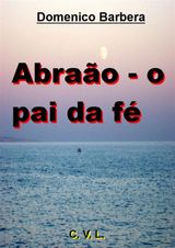 ABRAO - O PAI DA F