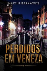 PERDIDOS EM VENEZA