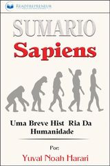 SUMRIO DE SAPIENS: UMA BREVE HISTRIA DA HUMANIDADE