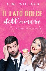 IL LATO DOLCE DELLAMORE