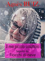 IL MIO PICCOLO SCOIATTOLO, SEGUITO DA FIOCCHI DI NEVE