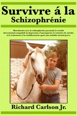 SURVIVRE  LA SCHIZOPHRNIE