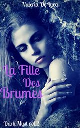 LA FILLE DES BRUMES