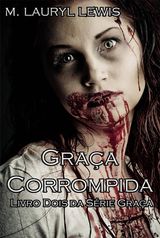 GRAA CORROMPIDA