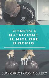 FITNESS E NUTRIZIONE:IL MIGLIORE BINOMIO