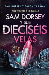 SAM DORSEY Y SUS DIECISIS VELAS
SAM DORSEY Y PALOMITAS GAY