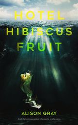 HOTEL HIBISCUS FRUIT
LOS MISTERIOS DE ABBY FOULKES, LIBRO 1