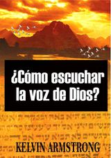 CMO ESCUCHAR LA VOZ DE DIOS?
01