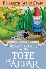 MYRTLE CLOVER UND DIE TOTE AM ALTAR
MYRTLE-CLOVER-KRIMIS