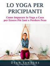 LO YOGA PER PRINCIPIANTI