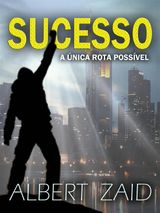 SUCESSO - A NICA ROTA POSSVEL