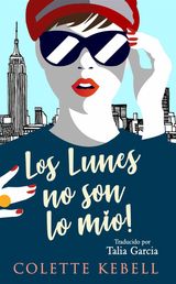 LOS LUNES NO SON LO MO!