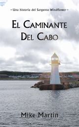 EL CAMINANTE DEL CABO