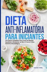 DIETA ANTI-INFLAMATRIA PARA INICIANTES