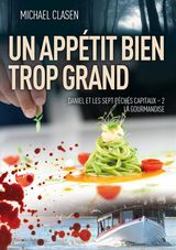 UN APPTIT BIEN TROP GRAND
THRILLER, ACTUALIT, SOCIT