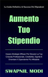 AUMENTO TUO STIPENDIO