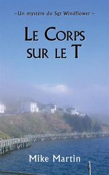 LE CORPS SUR LE T