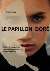 LE PAPILLON DOR