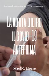 LA VERIT DIETRO IL COVID-19 ANTEPRIMA