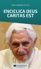 DEUS CARITAS EST (ENCICLICA ITALIANO)