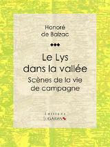 LE LYS DANS LA VALLE