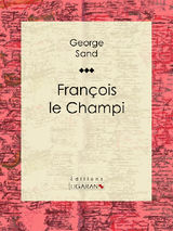 FRANOIS LE CHAMPI