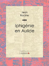 IPHIGNIE EN AULIDE