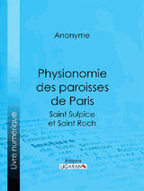 PHYSIONOMIE DES PAROISSES DE PARIS