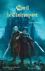 EMIL LE CLAIRVOYANT
LE PRINCE DES MAUDITS