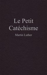 LE PETIT CATCHISME