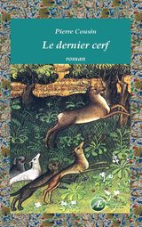 LE DERNIER CERF
AVENTURES