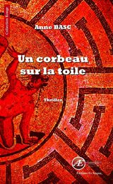 UN CORBEAU SUR LA TOILE
ROUGE