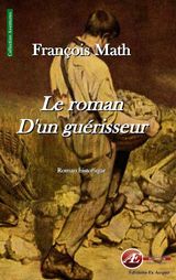 LE ROMAN D&APOS;UN GURISSEUR
AVENTURES