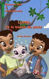 LIANN ET LE BTON DE PLUIE
AVENTURES