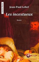 LES INCESTUEUX
BLANCHE