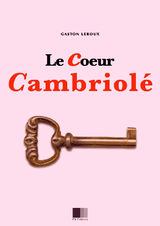 LE COEUR CAMBRIOL