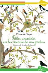 PETITES ANECDOTES SUR LES OISEAUX DE NOS JARDINS