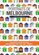 PORTRAITS DE MELBOURNE