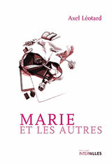 MARIE ET LES AUTRES